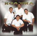 Strictly Koa'Uka Style   Koa'Uka